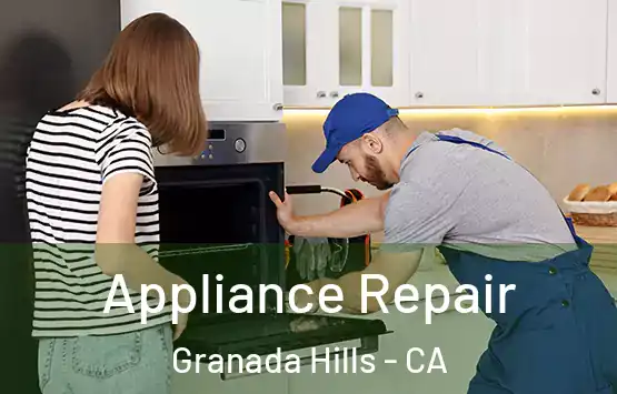  Appliance Repair Granada Hills - CA