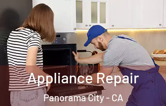  Appliance Repair Panorama City - CA