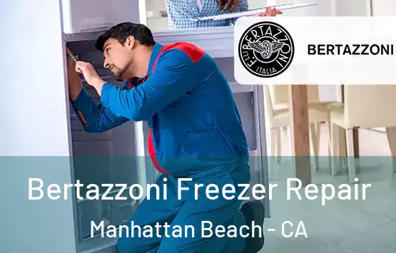  Bertazzoni Freezer Repair Manhattan Beach - CA