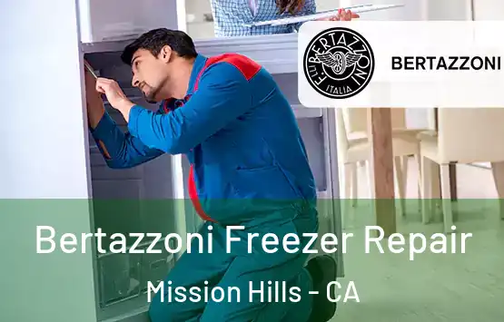  Bertazzoni Freezer Repair Mission Hills - CA