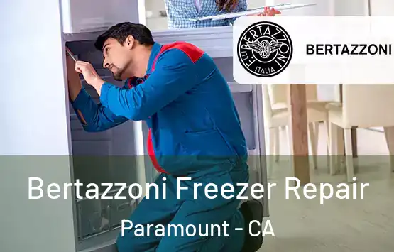  Bertazzoni Freezer Repair Paramount - CA