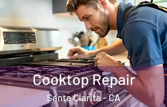  Cooktop Repair Santa Clarita - CA