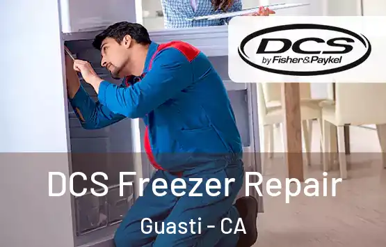  DCS Freezer Repair Guasti - CA