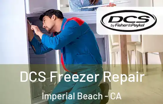  DCS Freezer Repair Imperial Beach - CA