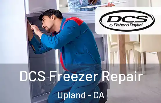  DCS Freezer Repair Upland - CA
