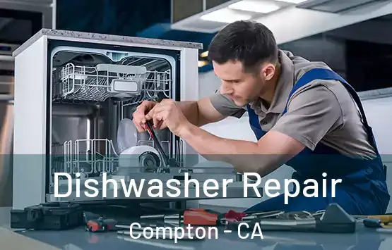  Dishwasher Repair Compton - CA