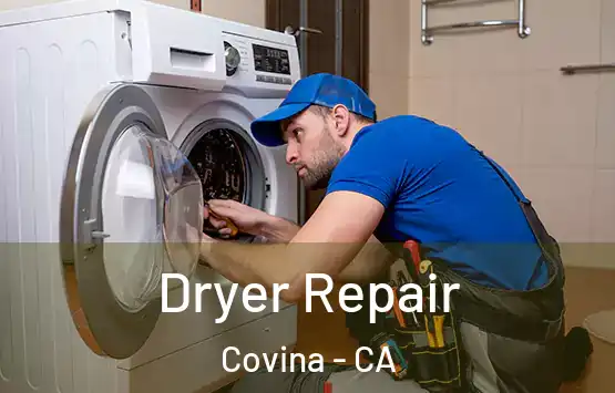  Dryer Repair Covina - CA