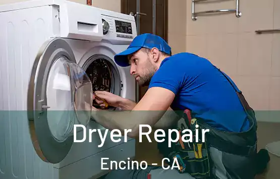  Dryer Repair Encino - CA
