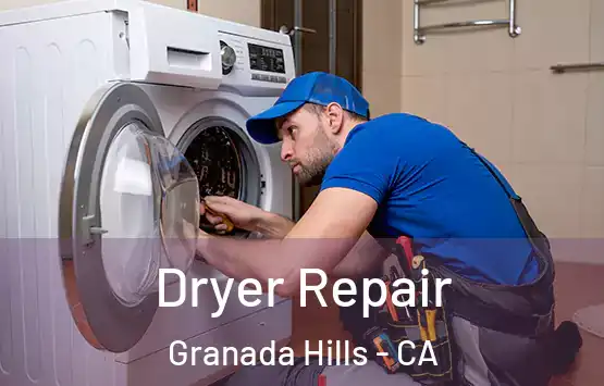  Dryer Repair Granada Hills - CA