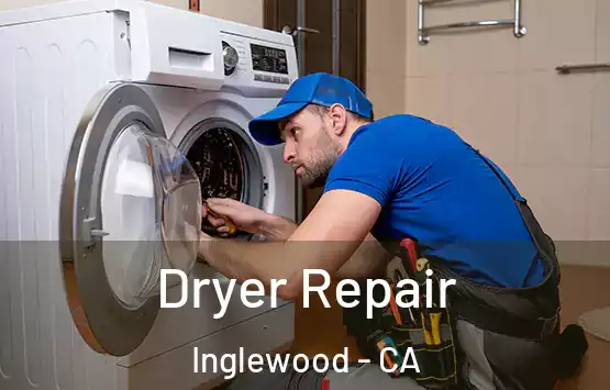  Dryer Repair Inglewood - CA