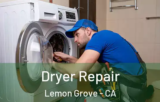  Dryer Repair Lemon Grove - CA