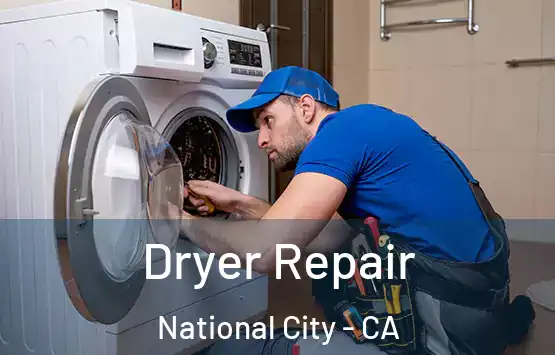  Dryer Repair National City - CA