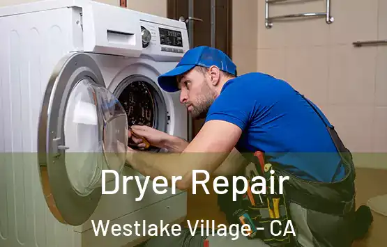  Dryer Repair Westlake Village - CA
