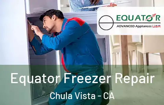  Equator Freezer Repair Chula Vista - CA