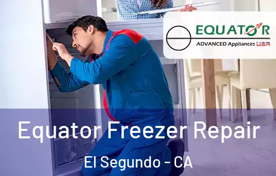  Equator Freezer Repair El Segundo - CA