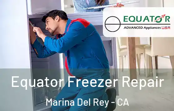  Equator Freezer Repair Marina Del Rey - CA