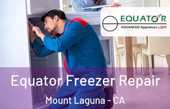  Equator Freezer Repair Mount Laguna - CA