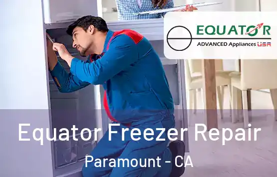 Equator Freezer Repair Paramount - CA