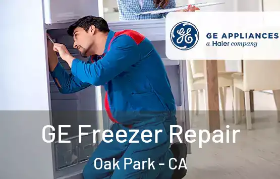  GE Freezer Repair Oak Park - CA