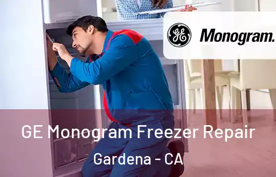  GE Monogram Freezer Repair Gardena - CA