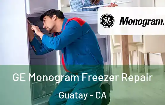  GE Monogram Freezer Repair Guatay - CA
