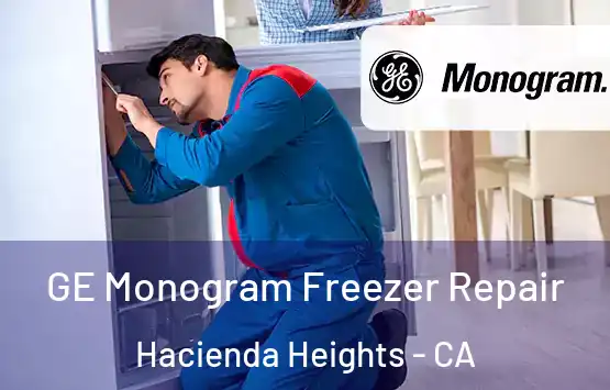  GE Monogram Freezer Repair Hacienda Heights - CA