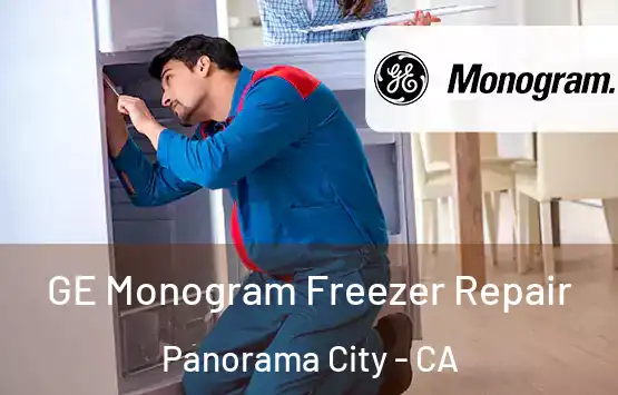 GE Monogram Freezer Repair Panorama City - CA