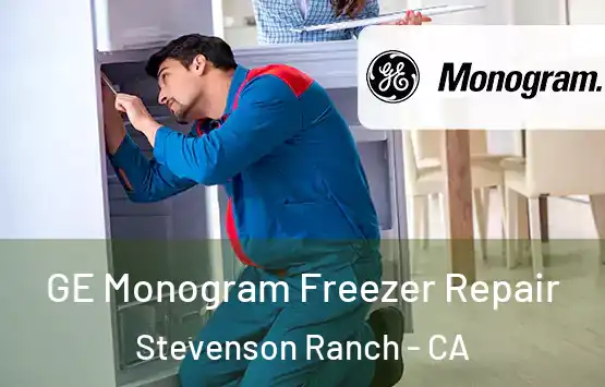  GE Monogram Freezer Repair Stevenson Ranch - CA