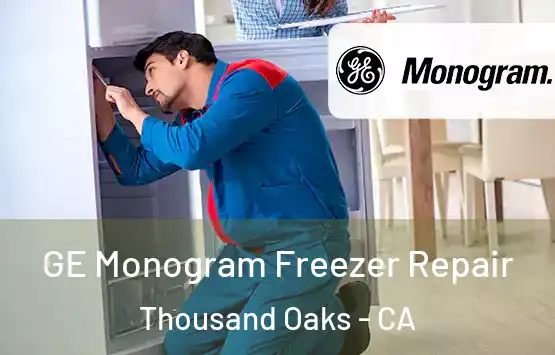  GE Monogram Freezer Repair Thousand Oaks - CA