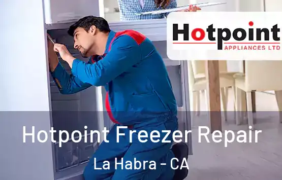  Hotpoint Freezer Repair La Habra - CA