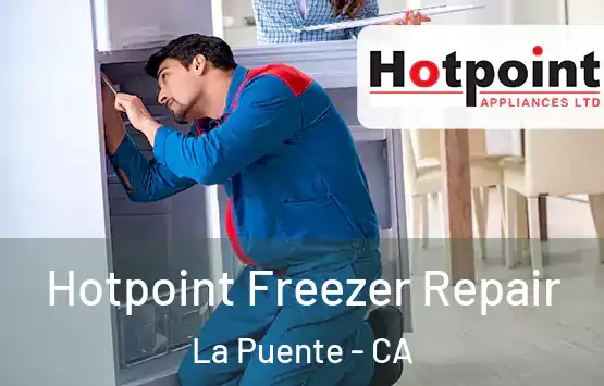  Hotpoint Freezer Repair La Puente - CA