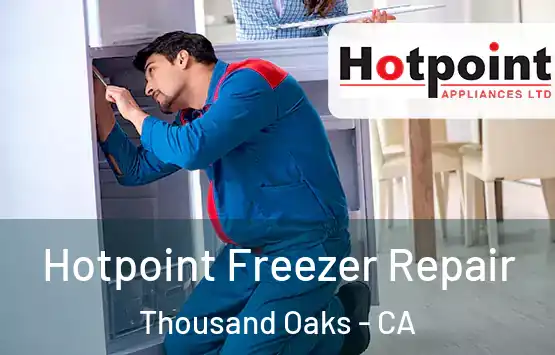  Hotpoint Freezer Repair Thousand Oaks - CA
