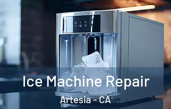  Ice Machine Repair Artesia - CA
