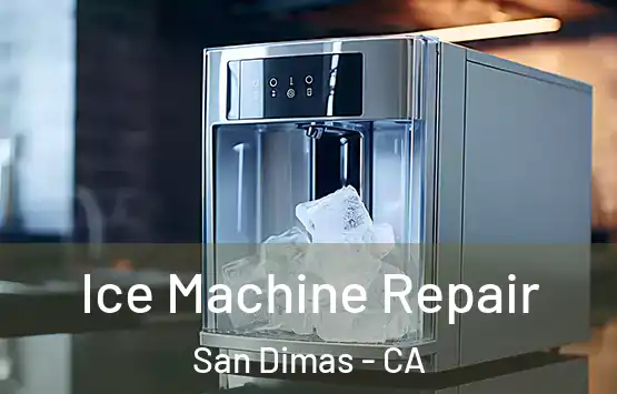  Ice Machine Repair San Dimas - CA