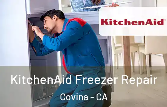  KitchenAid Freezer Repair Covina - CA