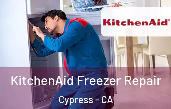  KitchenAid Freezer Repair Cypress - CA