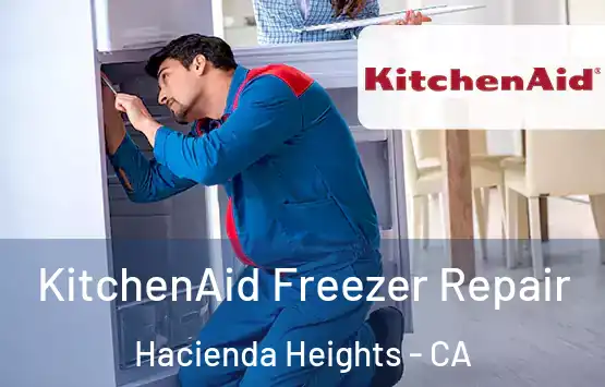  KitchenAid Freezer Repair Hacienda Heights - CA