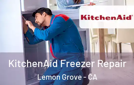  KitchenAid Freezer Repair Lemon Grove - CA