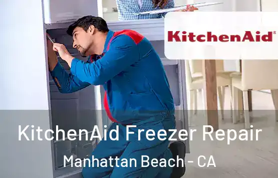  KitchenAid Freezer Repair Manhattan Beach - CA