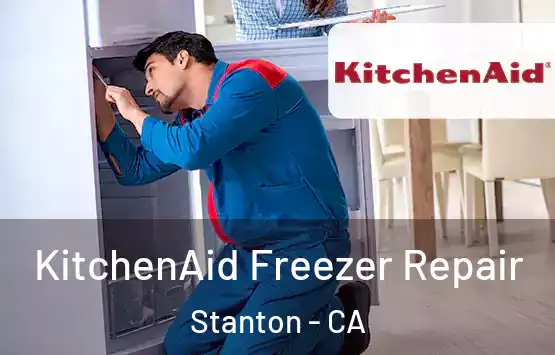  KitchenAid Freezer Repair Stanton - CA