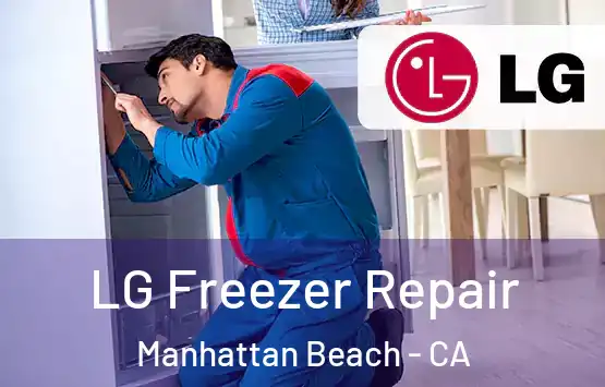  LG Freezer Repair Manhattan Beach - CA