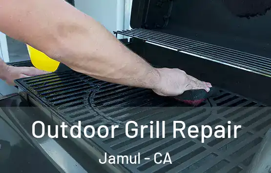  Outdoor Grill Repair Jamul - CA