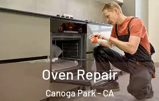  Oven Repair Canoga Park - CA