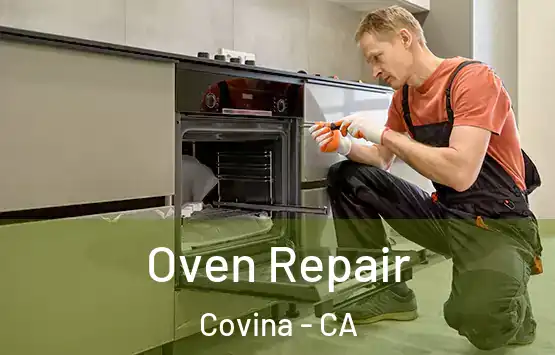  Oven Repair Covina - CA