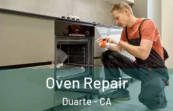  Oven Repair Duarte - CA