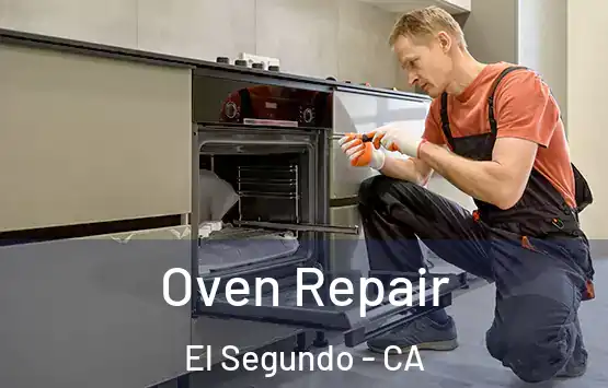  Oven Repair El Segundo - CA