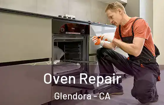  Oven Repair Glendora - CA
