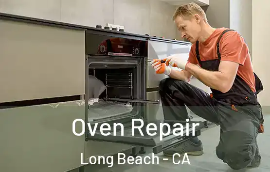  Oven Repair Long Beach - CA