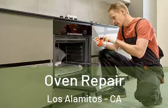  Oven Repair Los Alamitos - CA