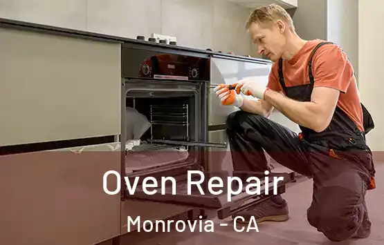  Oven Repair Monrovia - CA